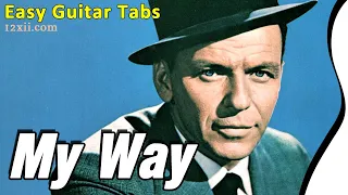 My Way (Frank Sinatra) • Guitar • Easy Tabs