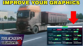 🚛 Improve your graphics settings without LAG with this video - Truckers of Europe 3