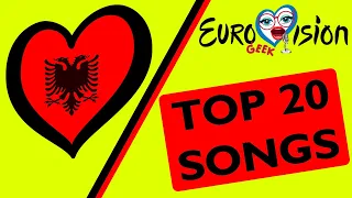 Albania in Eurovision 2004-2023 - TOP 20 SONGS