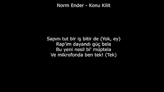 Norm Ender - Konu Kilit Lyrics Rap