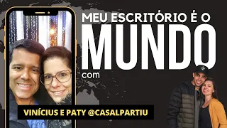 PRIMEIRO CASAL NÔMADE DO BRASIL - COMO O CASAL PARTIU GANHA DINHEIRO ONLINE?