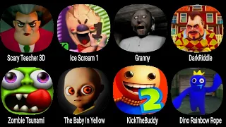 Scary Teacher 3D, Ice Scream, Granny, Dark Riddle, The Baby In Yellow, Kick The Buddy,Zombie Tsunami
