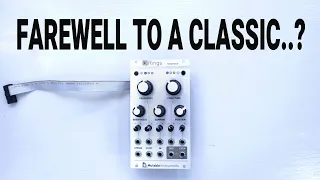 Farewell to the 'Voice of Eurorack '..? | Mutable Instruments Rings