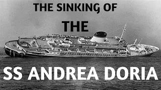 Sinking of the Andrea Doria | 66 years later