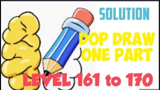 DOP LEVEL 161 162 163 164 165 166 167 168 169 170  | Draw One Part Level 161 TO 170 solution answer