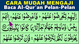 BELAJAR MENGAJI QURAN Cara Mudah Cepat Lancar Membaca Alquran Tartil Pelan SURAH AT TAUBAH 94-110