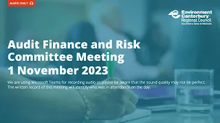 Audit, Finance and Risk Committee Meeting 1 November 2023