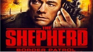 The Shepherd: Border Patrol (2008) Movie Review