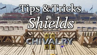 Tips & Tricks - Shields | Chivalry 2