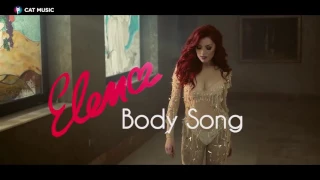 Elena - Body Song (Official Video)