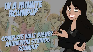 The Complete Disney Roundup (In A Minute Roundup Compilation)