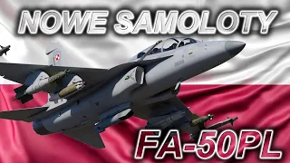 FA-50 / FA-50PL - Nowe samoloty dla Polski, ich zalety i możliwości jakie nam dają // Polska i Świat