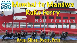 Mumbai To Alibaug Mandwa | Ro Ro Ferry Services | Detailed Experience | Cost | Overview