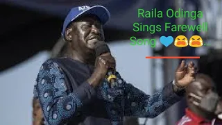 Raila Odinga Sings Farewell Song Swahili Version  💙😭😭…