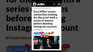 Ezra Miller Taunts Police with Memes then Deletes Instagram