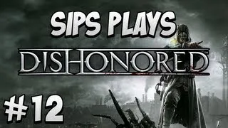 Dishonored - Part 12 - Mattress Thief