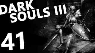 DARK SOULS 3 [НИЩИЙ] БЕЗЫМЯННЫЙ КОРОЛЬ (ЖЕСТЬ) [1080p 60 FPS] #41