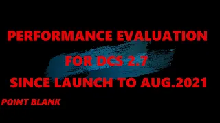 DCS World DCS 2.7 Video Graphics Settings Performance Evaluation Since First Release...