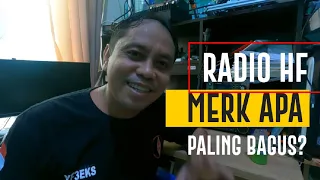 Tips memilih Radio HF || Review Radio HF || BITX vs FT450 vs IC7300