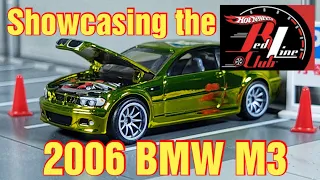 Showcasing the Hot Wheels 2021 Red Line Club 2006 BMW M3