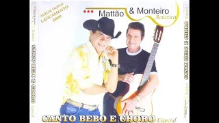 Mattão e Monteiro - Pago Dobrado - Proposta - Acústico