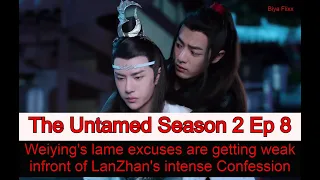 The Untamed Season 2 Ep 8