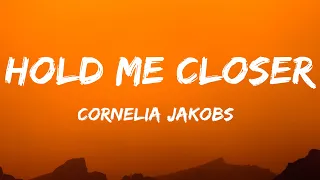 Cornelia Jakobs - Hold Me Closer (Lyrics) Sweden 🇸🇪 Eurovision 2022