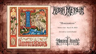 Aura Merlin - Illuminations (2023, dungeon synth, neoclassical)