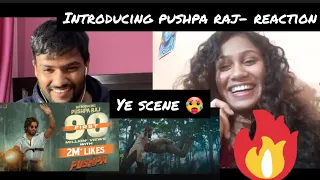 Introducing Pushpa Raj - Reaction video | Allu Arjun |Pushpa |Rashmika | Fahadh Faasil, DSP, Sukumar