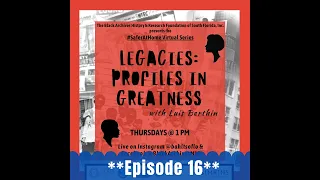 Legacies: Profiles in Greatness - Episode 16