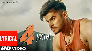 Kadir Thind: 4 Mint (Full Lyrical Song) Laddi Gill | Nawab | Latest Punjabi Songs 2019