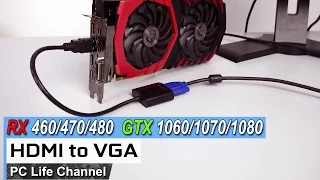 Новые видеокарты и старый монитор с VGA - как подключить