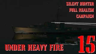 UNDER HEAVY FIRE - U-8 GOES TO WAR - Episode 15 - Full Realism SILENT HUNTER 3 GWX OneAlex Edition