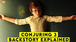 Conjuring 3: The Devil Made Me Do It Explained || ComicVerse