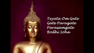 Teyata Om Gate Gate Paragate Parasamgate Bodhi Soha