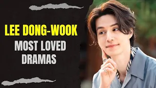 Top 10 Dramas Starring Lee Dong-Wook (2024 Updated)