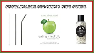 GIFT GUIDE | SUSTAINABLE STOCKING STUFFERS