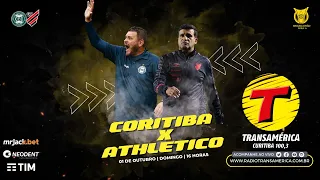 CORITIBA X ATHLETICO #AOVIVO CAMPEONATO BRASILEIRO | RÁDIO TRANSAMÉRICA CURITIBA 01/10/2023