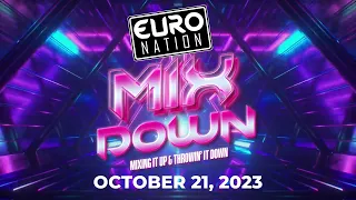 Euro Nation MIXDOWN October 21, 2023