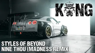 Styles Of Beyond - Nine Thou (Madness remix) | HIP HOP / G-HOUSE | 🦍 #KONGBAND #KONGMUSIC