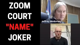 Judge Takes On Zoom Court Funny Guy With "Bad" Name