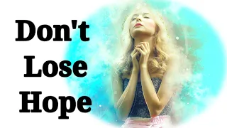 Don't lose Hope | Motivational Story | Moral Story | Best Stories and Quotes 4 U