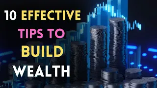 10 Effective Tips to Build Wealth – [Hindi] – Quick Support