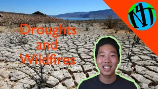 Droughts and Wildfires