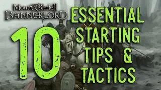 10 Essential Starting Tips & Tactics | Mount & Blade 2 Bannerlord Guide