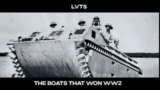 LVTs: Landing Vehicle Tracked WW2