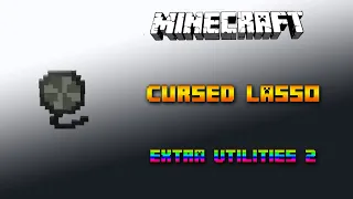 Cursed Lasso 🔧 Minecraft Extra Utilities 2 Tutorial 🔧 Deutsch / German