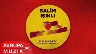 Salim Işıklı - Giresun'un İçinde (Official Audio)