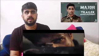 Major Trailer On May 9th | Adivi Sesh, Sobhita Dhulipala, Saiee Manjrekar, Prakash Raj | REACTION😲