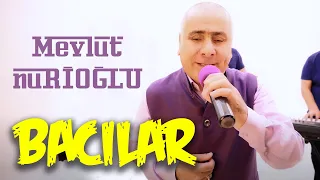 Mevlüt Nurioğlu - BACILAR Offical Video Klip (Ahıska müzik) Ахысха музыка